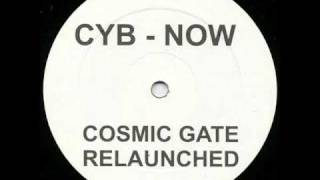 CYB - Now (Cosmic Gate relaunched remix - 2004)
