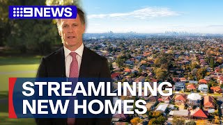 NSW Government announces overhaul of current planning system | 9 News 
