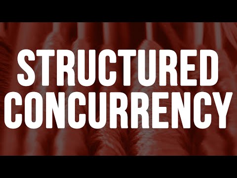 What is Structured Concurrency? #Concurrency thumbnail