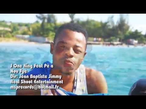 J ONE KING FEAT PE A - NOU FYE  (OFFICIAL 2014 )