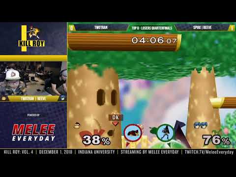 Kill Roy Vol. 4 - Losers QF - (Donkey Kong) Twotran vs Spire | Reeve (Marth)