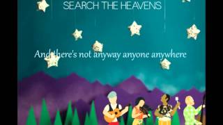 Search the Heavens (lyric video)