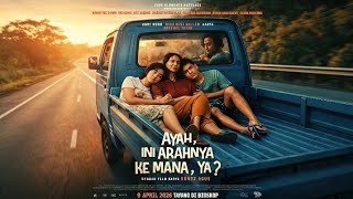 Download lagu Film Ayah Ini Arahnya kemana ya? 2026  mp3