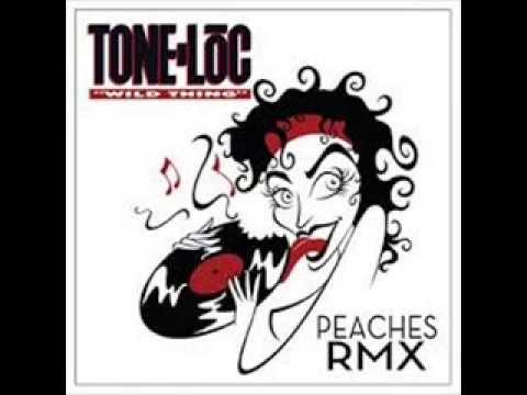 Tone Loc+Peaches   Wild Thing RMX