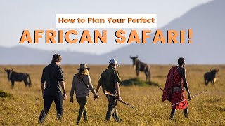 Discover the Ultimate Guide to Planning Your Dream Safari Adventure!