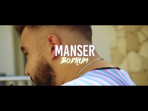 MANSER - Bodrum #LaLaLay
