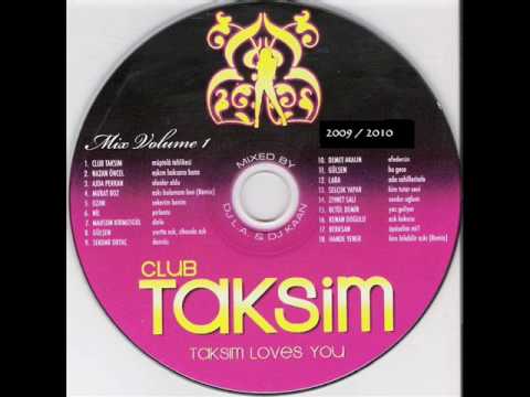 Club Taksim Sarkilari Bomba Remixler 2010