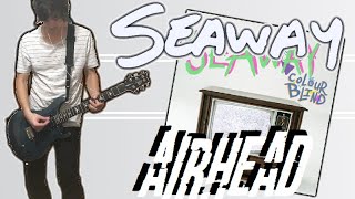 Seaway - Airhead Guitar Cover (w/ Tabs)
