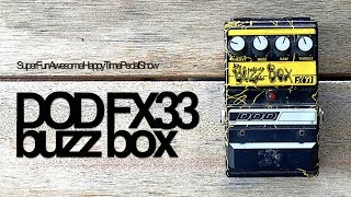 Video thumbnail for DOD Buzz Box FX33 by TheSuperFunAwesomeHappyTimePedalShow