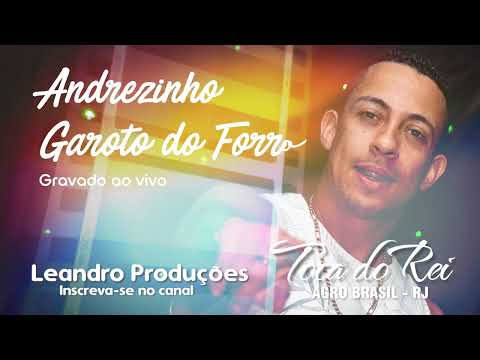 Andrezinho ao vivo na Toca do Rei - As melhores