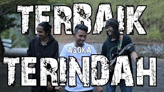 Download lagu Terbaik dan Terindah - Asoka Band (Versi Koplo Joss) Cover Anjar Boleaz Ft Ncep Bilal mp3