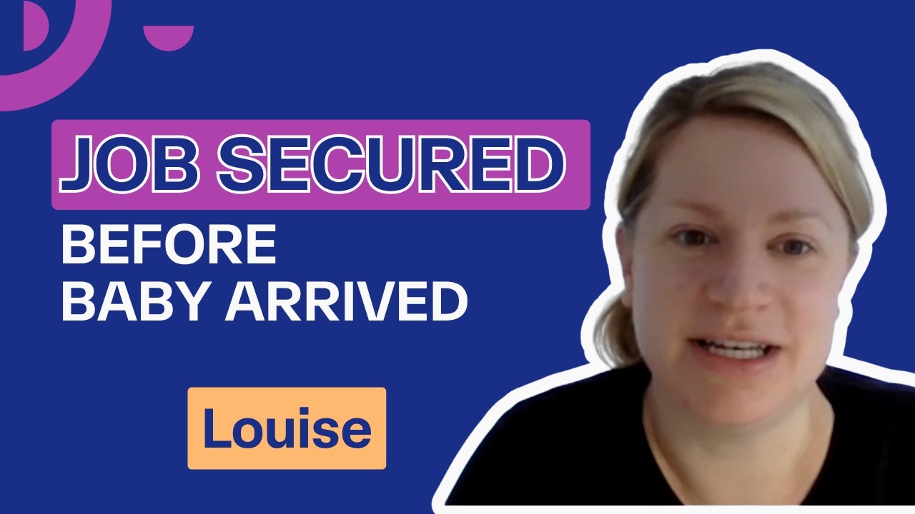 How Louise Secured Her Consultant Job Before Maternity Leave