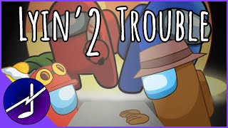 Cover art for Lyin' 2 Trouble