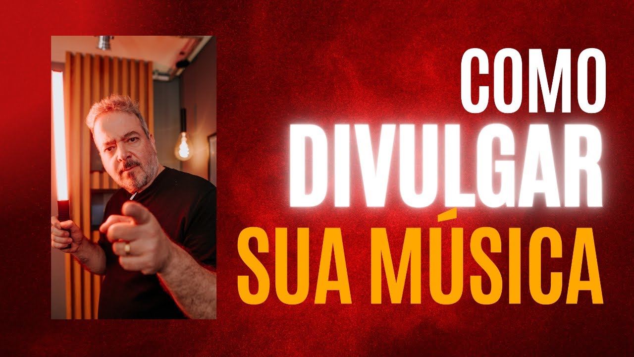 🔴 AO VIVO - COMO DIVULGAR SUA MÚSICA