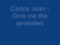 Jean - Give me the Seventies