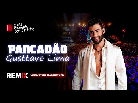 MEGA PANCADÃO | Gusttavo Lima | Sertanejo Remix 2021