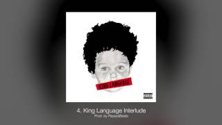 Siddeeq Matthew - King Language [FULL E.P.]