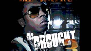 Don't Stop Won't Stop (Da Drought 3) (Can't Stop Won't Stop Remix)- Lil Wayne