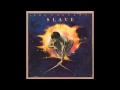 Slave - The Way You Love Is Heaven (12")