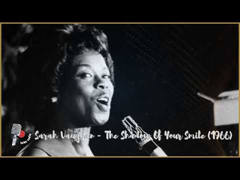 Sarah Vaughan - The Shadow Of Your Smile (1966)