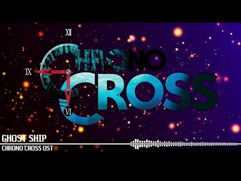 Ghost Ship - Chrono Cross OST