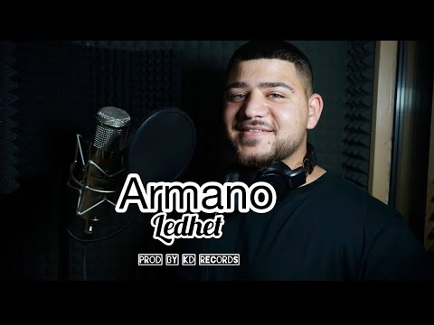 Armano - Ledhet (Prod. By KD)