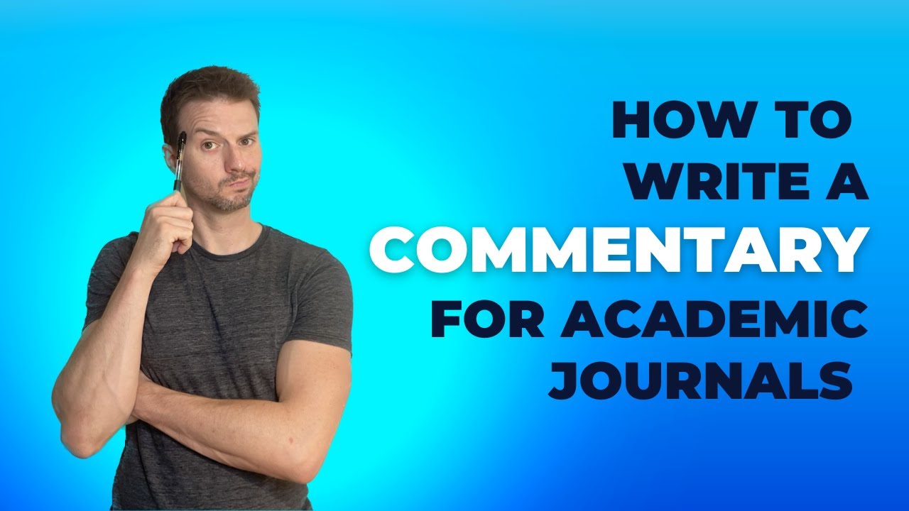 How to Write a Commentary for Medical Journals