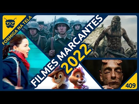 Filmes que mais gostamos em 2022 | Formiga na Tela 409 - Formiga Elétrica