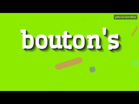 BOUTON'S - HOW TO PRONOUNCE IT!?