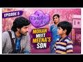 Nenjam Pesuthe Episode 5 Mohan Meet Meena Son Tamil Love Story Love Couplestory