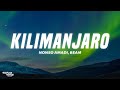 Nonso Amadi, BEAM - Kilimanjaro (Lyrics)