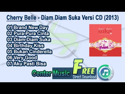 Cherry Belle Full Album - Diam Diam Suka Versi CD 2013