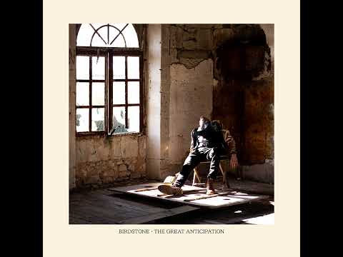 BIRDSTONE "The Great Anticipation" - Full ALBUM 2024