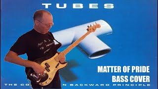 The Tubes / Rick Anderson : &quot;Matter of Pride&quot; Bass Play Along