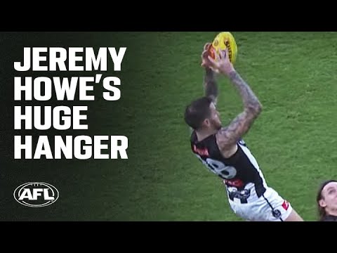 Jeremy Howe's Mark of the Year Contender | Four'N Twenty Mark of the Year | R10 winner | 2022 | AFL