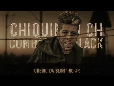 Chiquinho Ch - Combão de Black (Lyric Video)