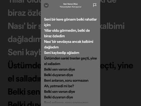 Y&Uuml;ZY&Uuml;ZEYKEN KONUŞURUZ &lsquo;SEN VARSIN DİYE&rsquo; ŞARKI S&Ouml;ZLERİ ✨#y&uuml;zy&uuml;zeykenkonuşuruz #senvarsındiye #lyrics