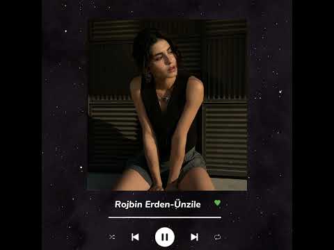 Rojbin Erden - Ünzile