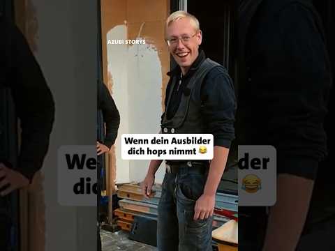Als Azubi muss man sich einiges anhören 😅