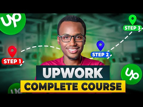 Upwork Complete Course for Beginners! - YouTube