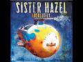 Sister Hazel - Can't Get You Off My Mind 