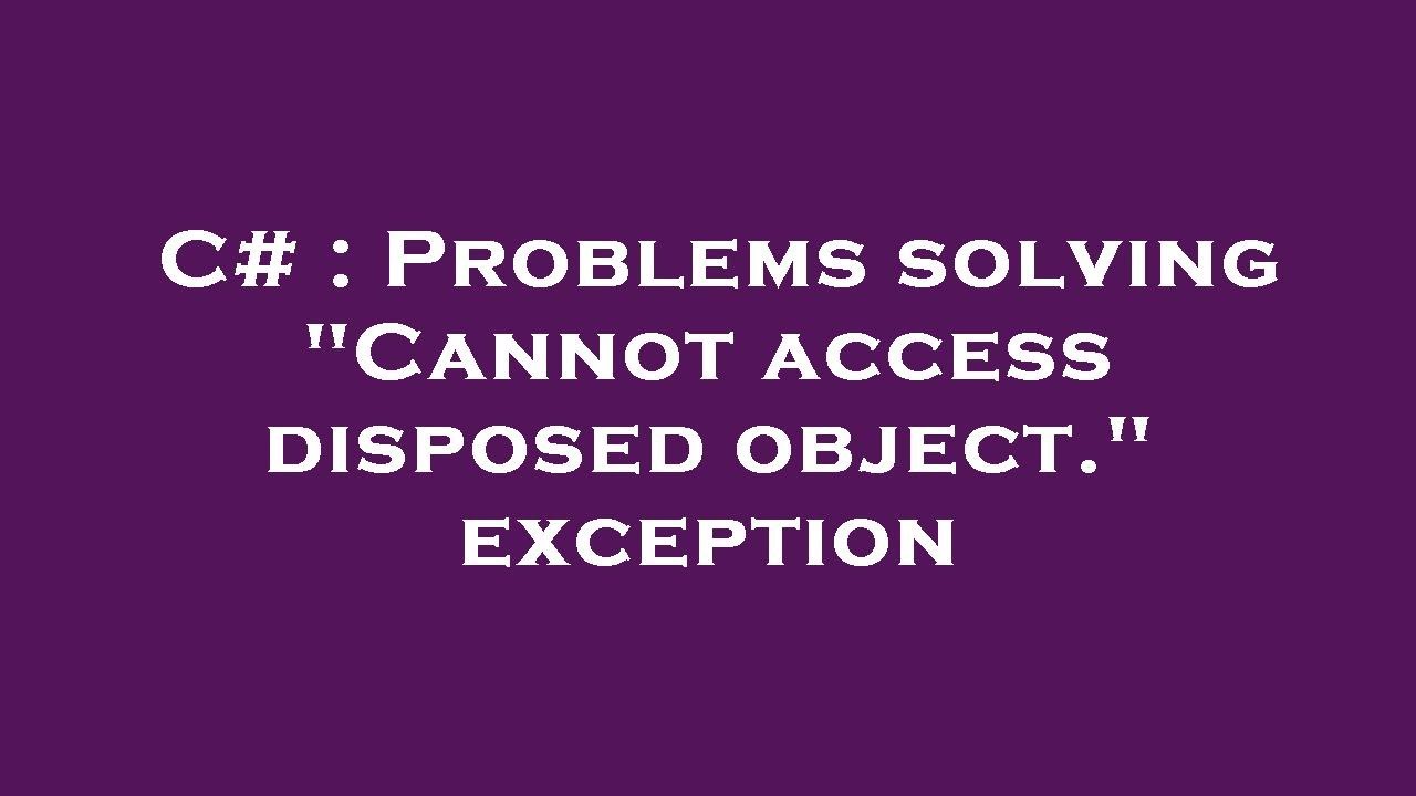 C# : Problems solving 