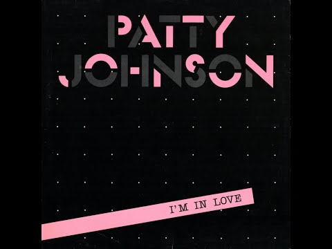 Patty Johnson - I'm In Love - Europe Version '85