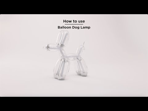 Lexon x Jeff Koons - How to use Balloon Dog Lamp