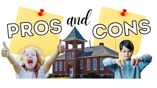 Pros and Cons of Public School (Advantages and Disadvantages of School)