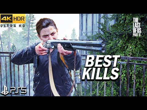 The Last of Us 2 PS5 - Best Kills 3 ( Grounded ) | 4k/60FPS .