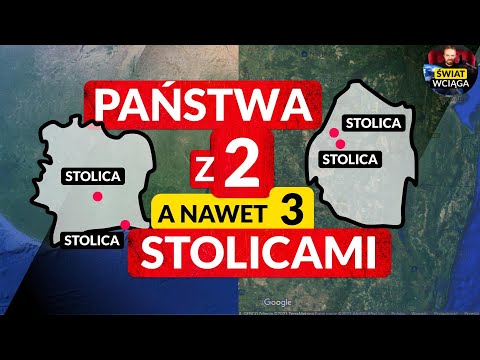 PAŃSTWA z 2 lub 3 STOLICAMI ◀🌎 Najciekawsze przypadki