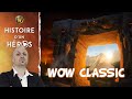 WoW Classic Vanilla Histoire D Un Héros