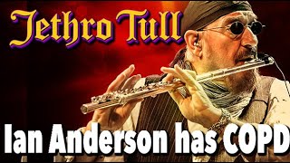 Jethro Tull&#39;s Ian Anderson Reveals He Has COPD