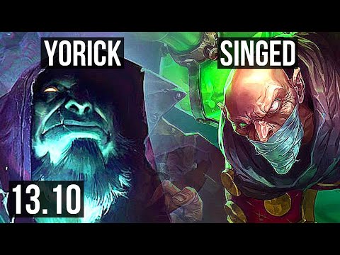 YORICK vs SINGED (TOP) | 4/1/3, 500+ games | KR Master | 13.10
